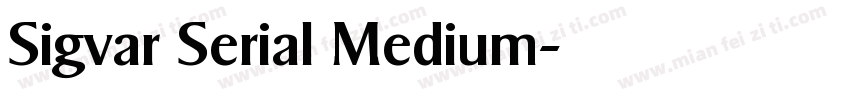 Sigvar Serial Medium字体转换